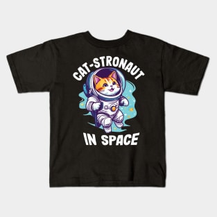 Cat-Stronaut In Space - For Cat and Space Fans Kids T-Shirt